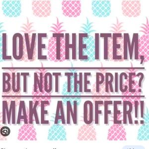 Make an offer! I’ll respond. Thanks!